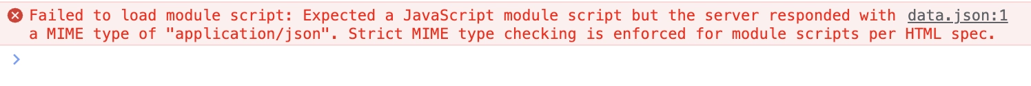 Import Error json MIME Type Import Error json MIME Type