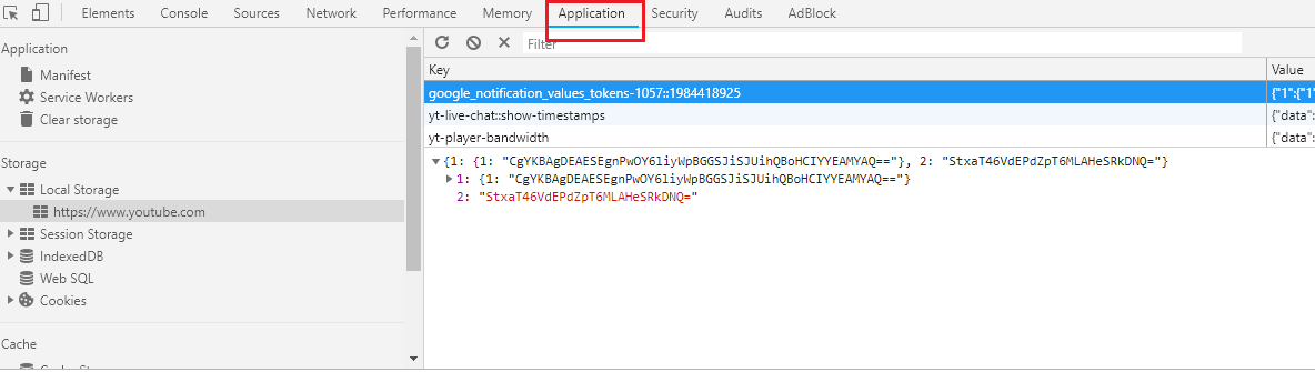 Inspect local storage in Application tab Inspect local storage in Application tab