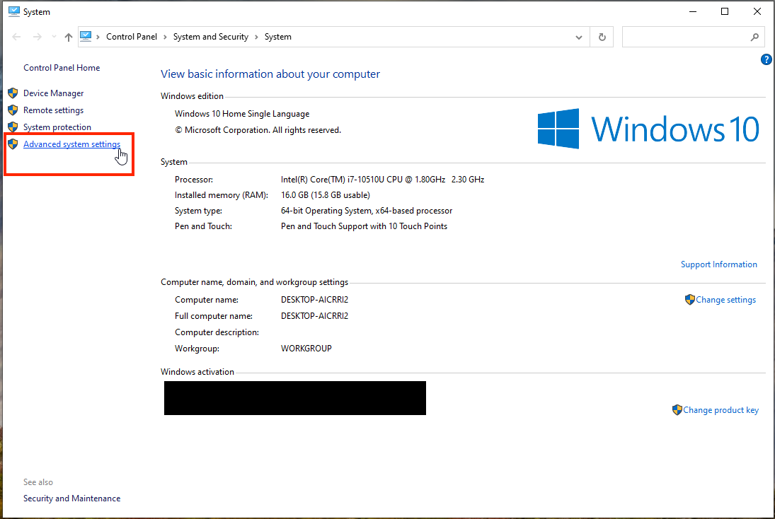 Click Advanced system settings from Properties Click Advanced system settings from Properties